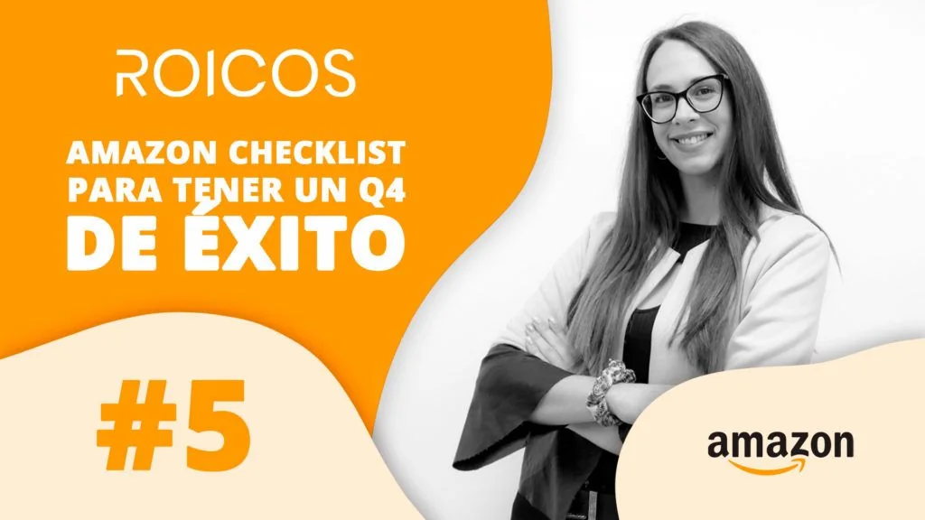 Amazon checklist para tener un Q4 de éxito
