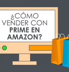A un paso de vender con Amazon Prime