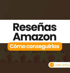 cómo conseguir reseñas en amazon