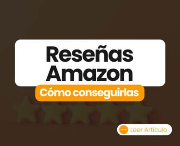 cómo conseguir reseñas en amazon
