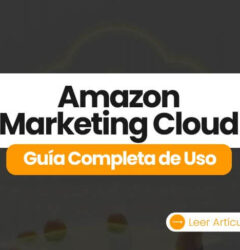 Cómo usar Amazon Marketing Cloud